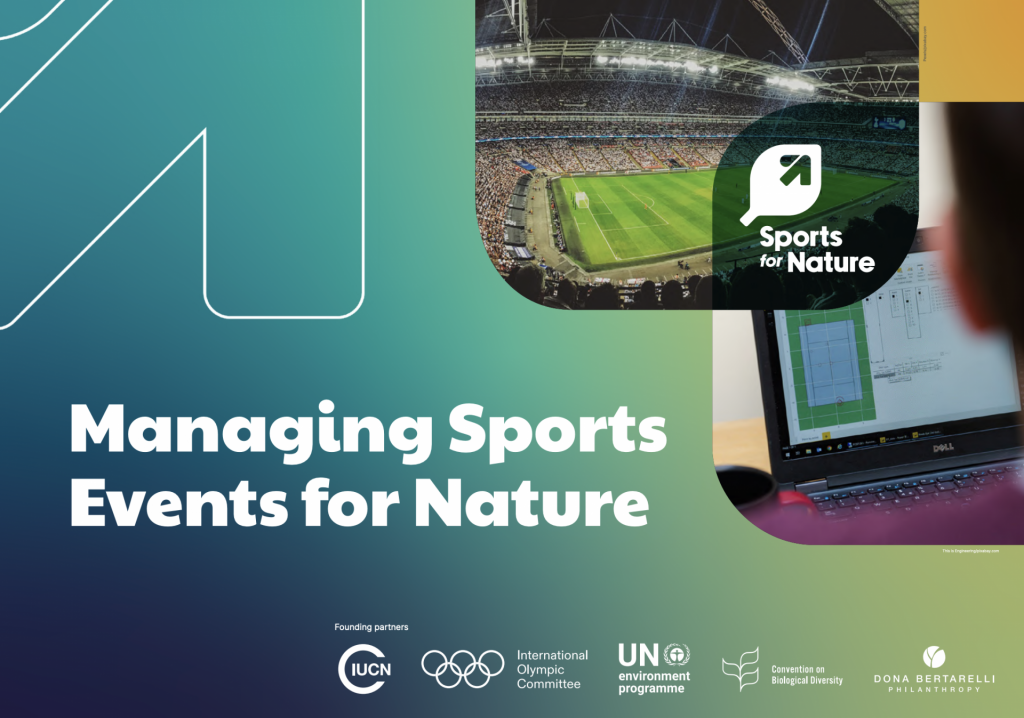 Playing for the Planet: How Sports for Nature Is Helping Sport Protect the Natural World It Depends On
