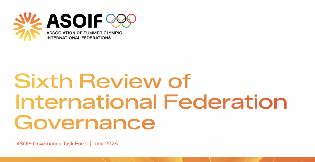 Governance as Competitive Advantage: What ASOIF’s Sixth Review Reveals About Sustainability Leadership in Sport