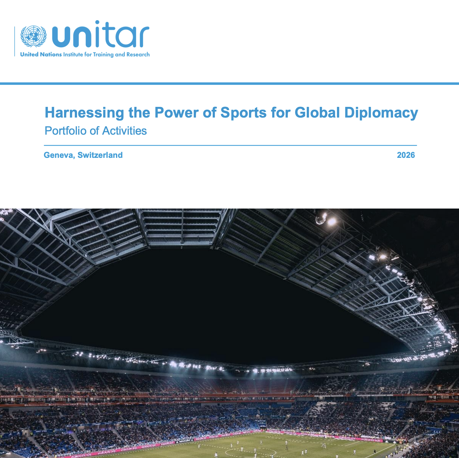 Beyond Soft Power: UNITAR Charts a New Course for Sport Diplomacy